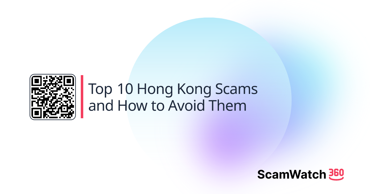 Top 10 Hong Kong Scams and How to Avoid Them